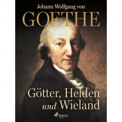 Götter, Helden und Wieland