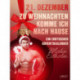 21. Dezember: Zu Weihnachten komme ich nach Hause – ein erotischer Adventskalender