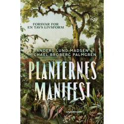 Planternes manifest: Forsvar for en tavs livsform