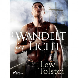 Wandelt im Licht