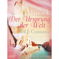 Der Ursprung der Welt, Teil 2: Constance