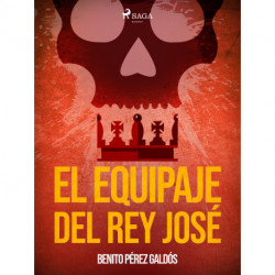 El equipaje del Rey José