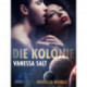 Die Kolonie - Erotische Novelle