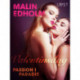 Valentinsdag: Passion i paradis - erotisk novelle