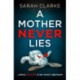 A Mother Never Lies