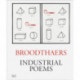 Marcel Broodthaers: Industrial Poems. The Complete Catalogue of the Plaques 1968–1972
