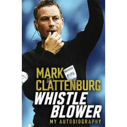 Whistle Blower: My Autobiography