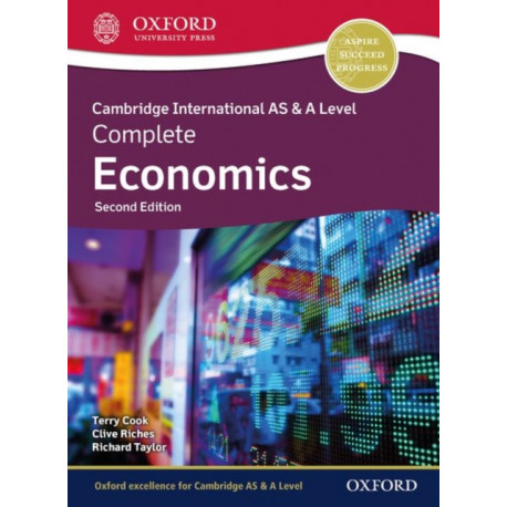 Cambridge International AS & A Level Complete Economics: Student Book (Second Edition)