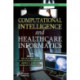 Computational Intelligence and Healthcare Informatics