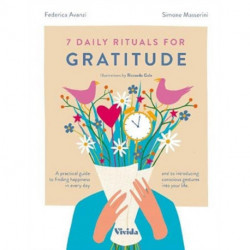 7 Daily Rituals For Gratitude