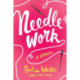 Needlework: A Novel