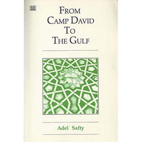 From Camp David To The Gulf