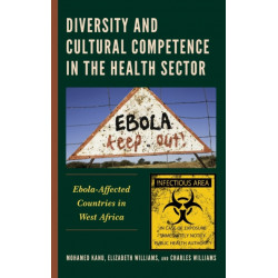 Diversity and Cultural Competence in the Health Sector: Ebola-Affected Countries in West Africa