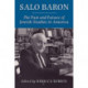 Salo Baron: The Past and Future of Jewish Studies in America
