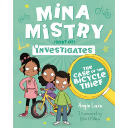 Mina Mistry Investigates: The Case of the Bicycle Thief