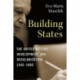 Building States: The United Nations, Development, and Decolonization, 1945–1965