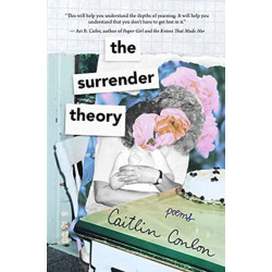 The Surrender Theory: Poems