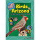 The Kids' Guide to Birds of Arizona: Fun Facts, Activities and 86 Cool Birds