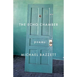 The Echo Chamber: Poems