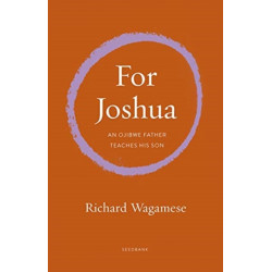 Walking the Ojibwe Path: A Memoir in Letters to Joshua