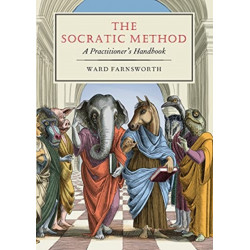 The Socratic Method: A Practitioner's Handbook