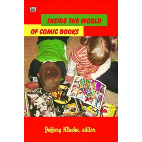 Inside The World Of Comic Books
