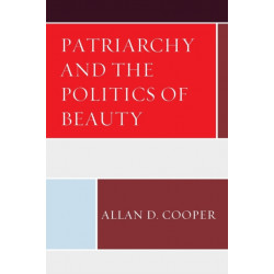 Patriarchy and the Politics of Beauty