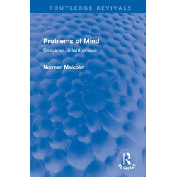 Problems of Mind: Descartes to Wittgenstein