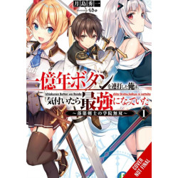 I Kept Pressing the 100-Million-Year Button and Came Out on Top, Vol. 1 (light novel)