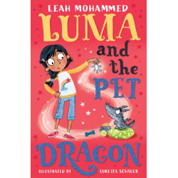 Luma and the Pet Dragon: Book 1
