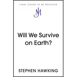 Will We Survive on Earth?