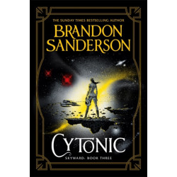 Cytonic: The Third Skyward Novel