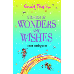 Stories of Wonders and Wishes