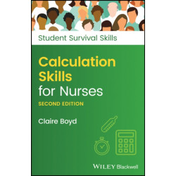 Calculation Skills for Nurses