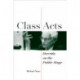 Class Acts: Derrida on the Public Stage