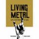 Living Metal: Metal Scenes around the World