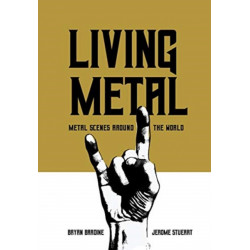 Living Metal: Metal Scenes around the World