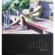 Stills