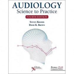 Audiology: Science to Practice