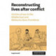Reconstructing Lives: Victims of War in the Middle East and MeDecins Sans FrontieRes