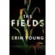 The Fields: Riley Fisher Book 1