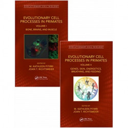 Evolutionary Cell Processes in Primates: Two Volume Set