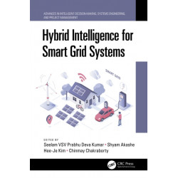 Hybrid Intelligence for Smart Grid Systems