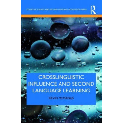 Crosslinguistic Influence and Second Language Learning