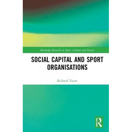 Social Capital and Sport Organisations