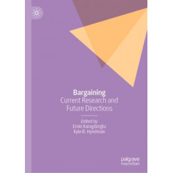 Bargaining: Current Research and Future Directions