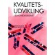 Kvalitetsudvikling i sundhedsvæsenet