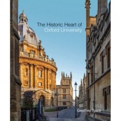 Historic Heart of Oxford University, The