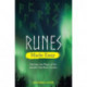 Runes Made Easy: Harness the Magic of the Ancient Northern Oracle