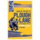 Show Me the Way to Plough Lane: The Remarkable Story of Wimbledon FC's Return Home